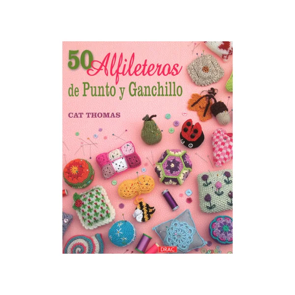 50 Alfileteros de Punto y Ganchillo