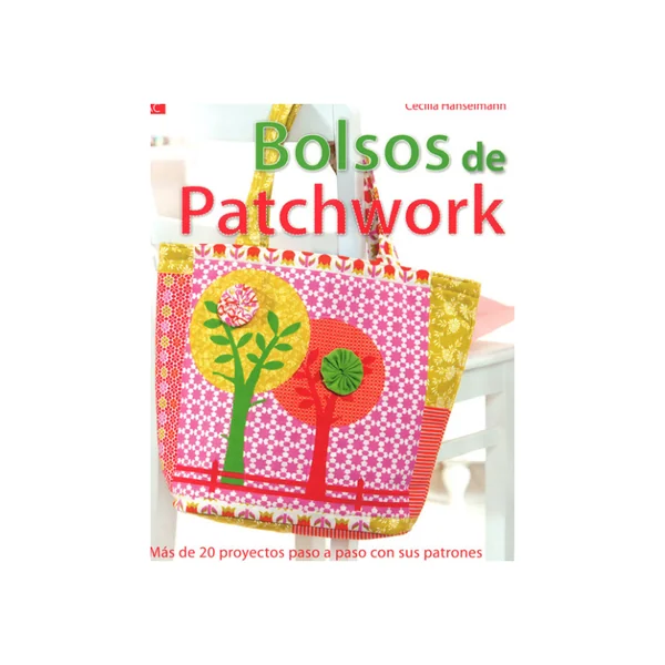 Bolsos de Patchwork – Cecilia Hanselmann