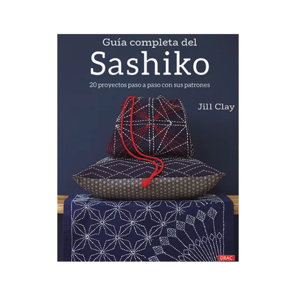 Guía Completa del Sashiko
