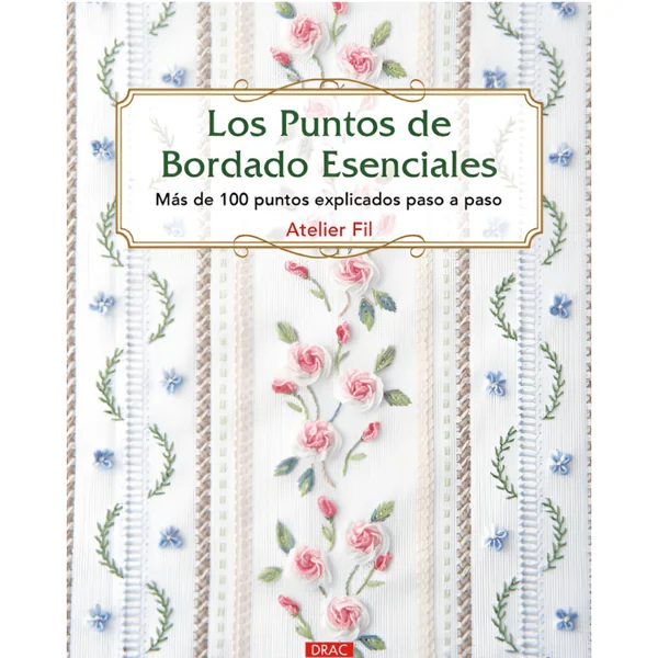Los Puntos de Bordado Esenciales