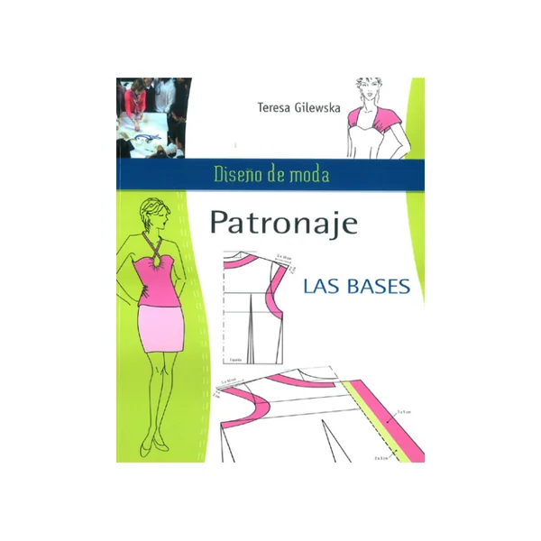 Patronaje: Las Bases