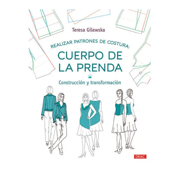 Realizar Patrones de Costura: Cuerpo de la Prenda