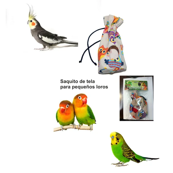 SAQUITO PARA PEQUEÑOS LOROS DE TELA